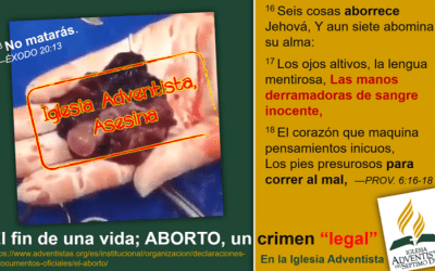 Iglesia Adventista Asesina, ABORTO, Crimen Legal