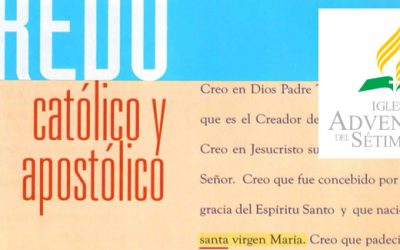 El Credo Católico Que Cambió a un Pueblo, La Iglesia Anventista